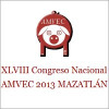 XLVIII Congresso Nacional AMVEC 2013 MAZATLÁN