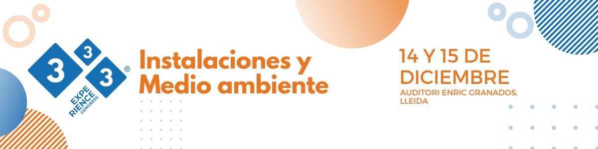 333 Experience Instalaciones y Medio Ambiente 2022