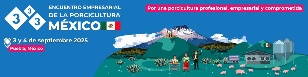 Encuentro Empresarial de la Porcicultura en México 2025