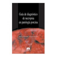 Guía de diagnóstico de necropsia en patología porcina